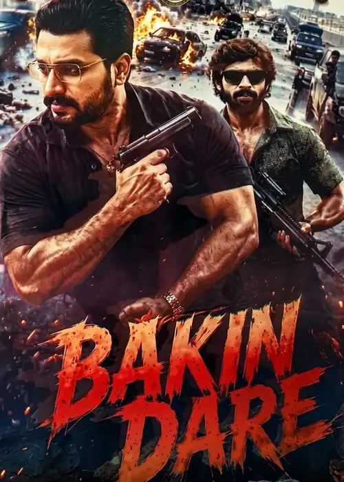 Indian Hausa Films Bakin Dare movie poster with two men holding guns amid explosions and chaos. | Arewa Movies TV