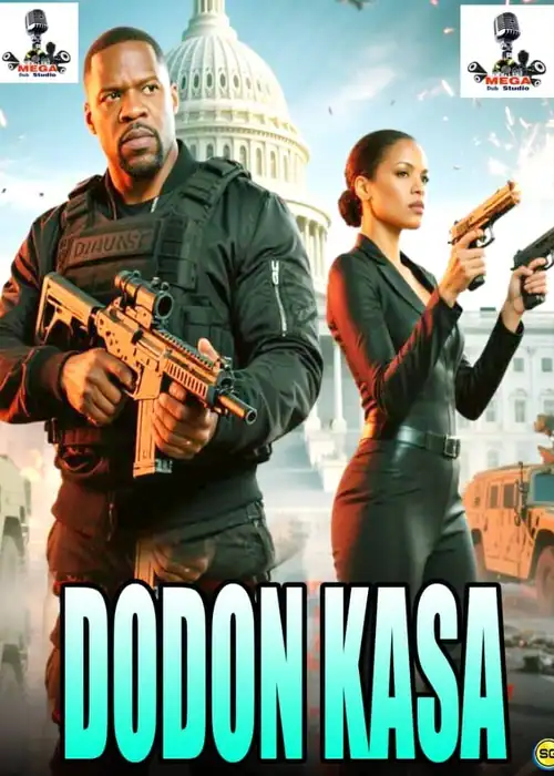 Indian Hausa Films Dodon Kasa movie poster with two armed characters in front of the US Capitol. | Arewa Movies TV