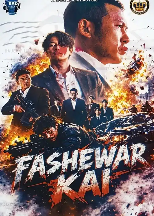 Indian Hausa Films Fashewar Kai movie poster with characters and explosions, Hausa dubbed action film. | Arewa Movies TV