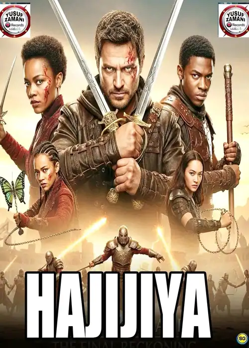 Indian Hausa Films Hajiya movie poster featuring five characters with swords and weapons, intense expressions, and a sc. | Arewa Movies TV