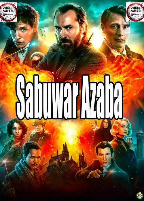 Indian Hausa Films Sabuwa Azaba movie poster with characters and fiery background. | Arewa Movies TV